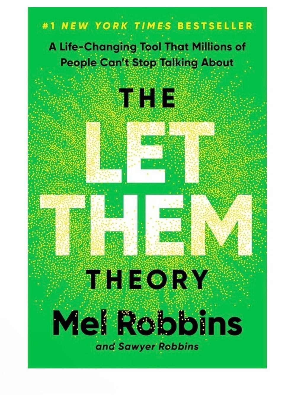 NEW- Hardcover—The Let Them Theory - Mel Robbins